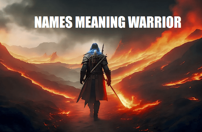 Names That Mean Warrior